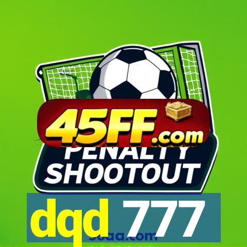 dqd 777